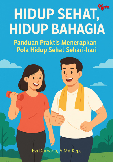 Sampul buku Hidup Sehat, Hidup Bahagi...