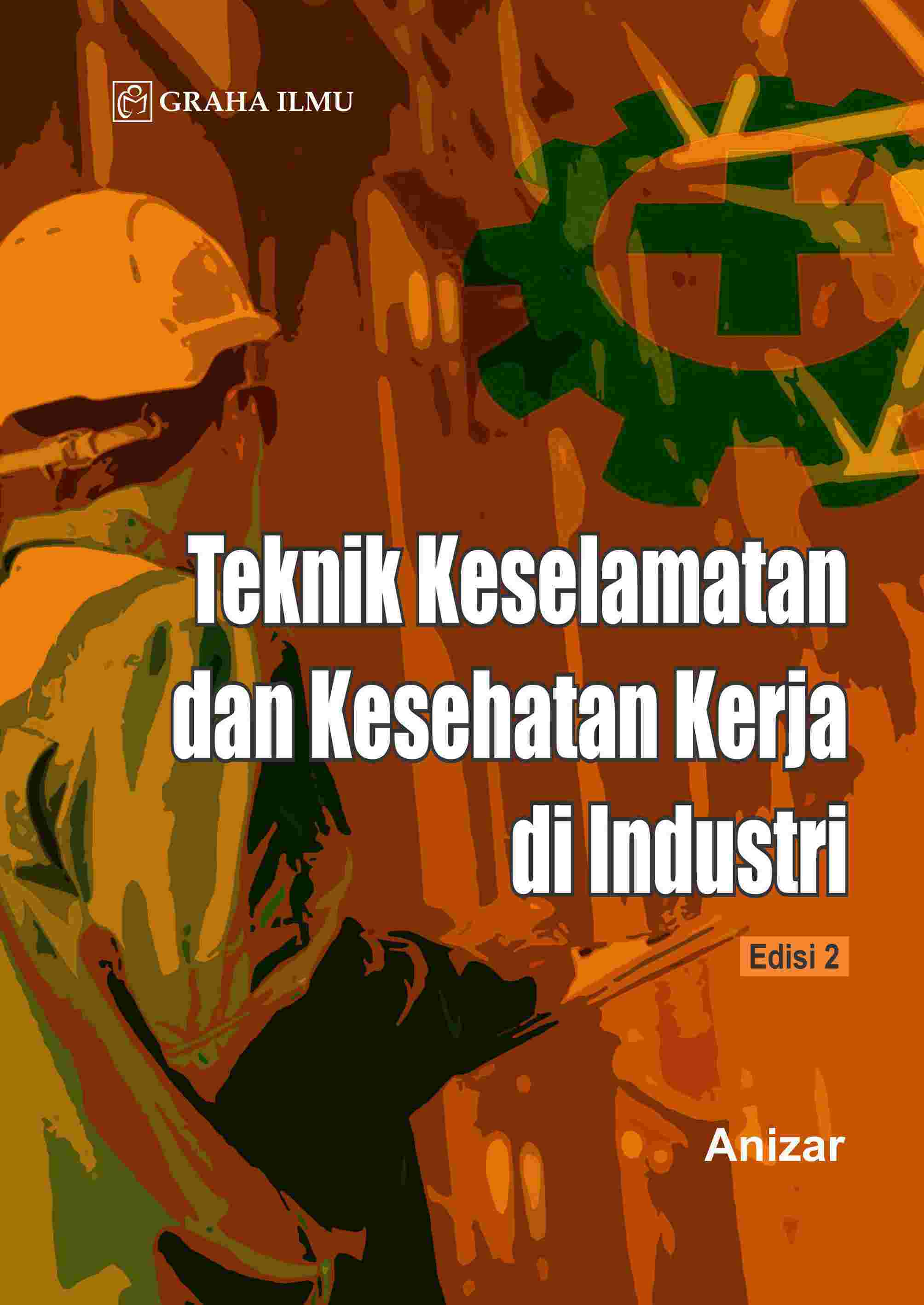Sampul buku Teknik Keselamatan d...